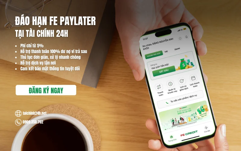 Dịch vụ Đáo hạn ví trả sau FE PayLater uy tín, an toàn