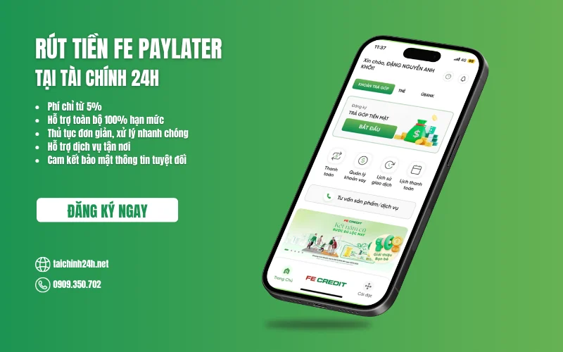 Giải pháp Rút tiền ví trả sau FE PayLater tiền mặt tận nơi – Tài Chính 24H