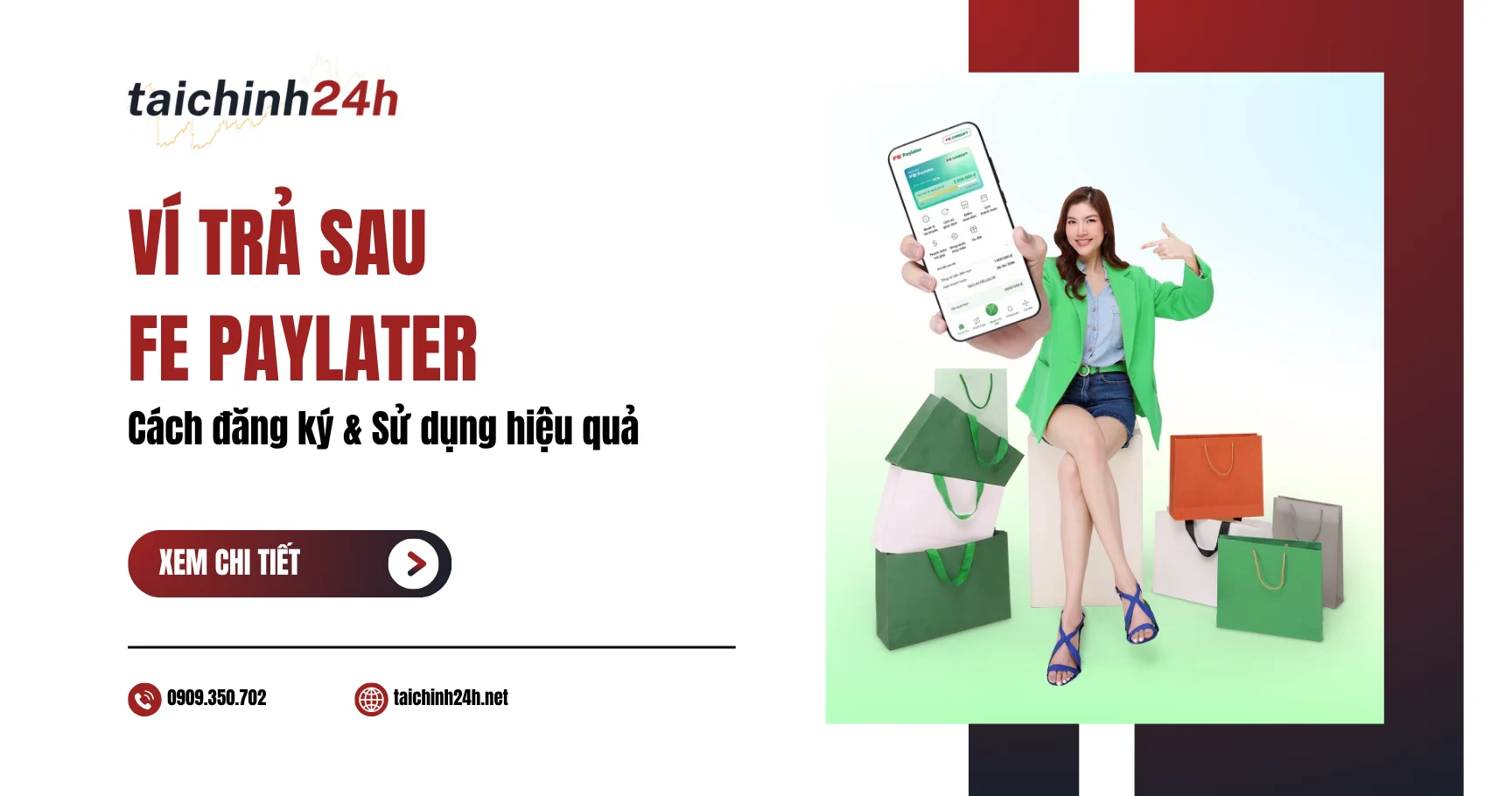 Ví trả sau FE PayLater là gì? Cách đăng ký & Sử dụng hiệu quả