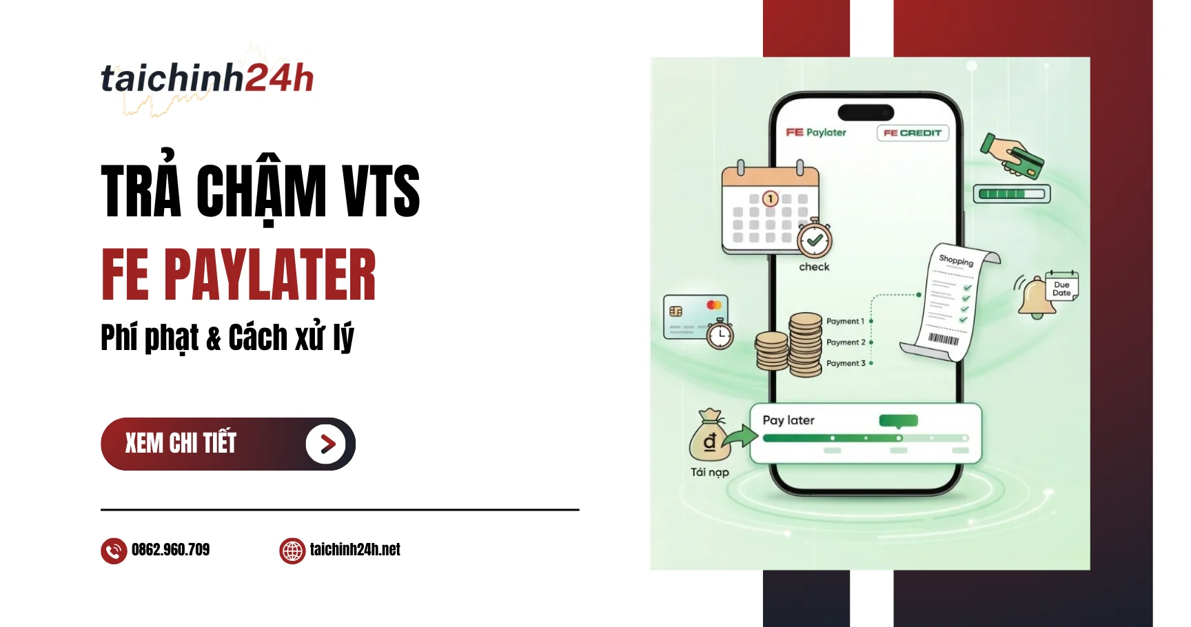 Trả chậm ví trả sau FE PayLater: Phí phạt & Cách xử lý
